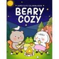Beary Cozy: Super Cute Coloring Book for Adults and Teens Featuring Adorable Animal Scenes with Easy & Simple Designs for Relaxation and Stress Relief
