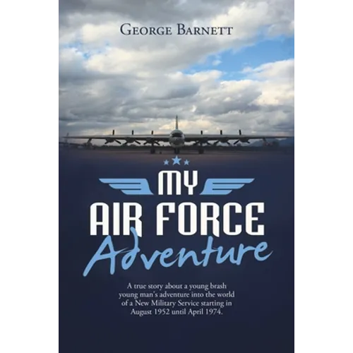 My Air Force Adventure