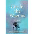Circle the Wagons