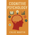 Cognitive Psychology