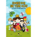 Songs for Six Year Olds
