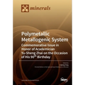 Polymetallic Metallogenic System