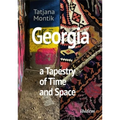 Georgia: A Tapestry of Time and Space