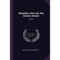 Mcguffey's New 4th, 6th, Eclectic Reader; Volume 4