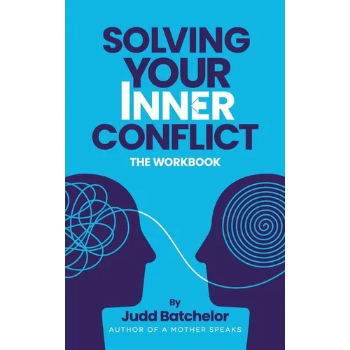 Solving Your Inner Conflict