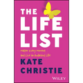The Life List: The #1 Award Winner: Master Every Moment and Live an Audacious Life