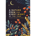Nature Poem for Every Night of the Year