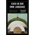 Each in Our Own Language: Symbolization and Social Ethics in Rural America