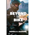 Beyond the Bike