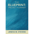 The Blueprint: Project Planner