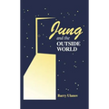 Jung and the Outside World