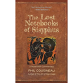 The Lost Notebooks of Sisyphus