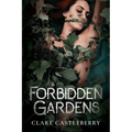 Forbidden Gardens