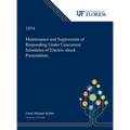 Maintenance and Suppression of Responding Under Concurrent Schedules of Electric-shock Presentation.