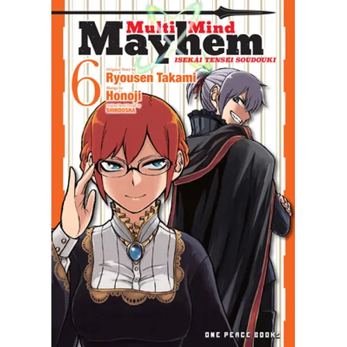 Multi-Mind Mayhem Volume 6: Isekai Tensei Soudouki