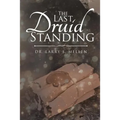 The Last Druid Standing