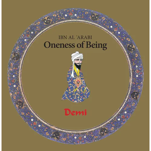 Oneness of Being: Ibn Arabi