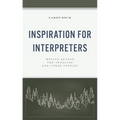 Inspiration for Interpreters
