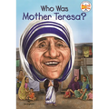 Who Was Mother Teresa?