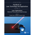 Handbook of Laser Technology and Applications: Lasers Applications: Materials Processing and Spectroscopy (Volume Three)