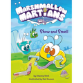 Marshmallow Martians: Show and Smell: (A Graphic Novel)