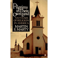 Pilgrims in Their Own Land: 500 Years of Religion in America