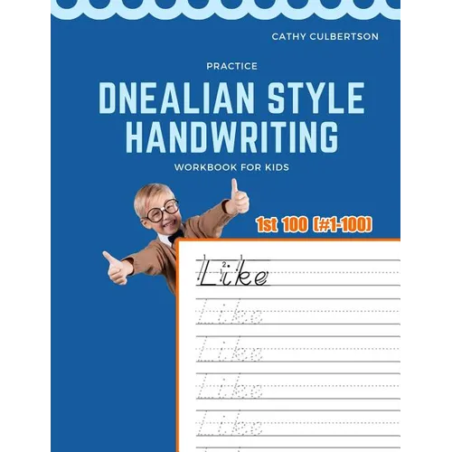 Practice Dnealian Style Handwriting Workbook for Kids: Tracing and review 1st 100 Fry Sight Words book