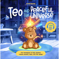 Teo and the Peaceful Universe: Fun Techniques to Help Children Reduce Anxiety, Relax, and Fall Asleep