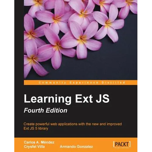 Learning ExtJS - Fourth Edition