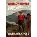 Winslow Homer: American Passage
