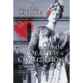 On the Death of a Civilization