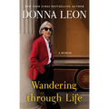 Wandering Through Life: A Memoir