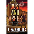 Dust and Ashes