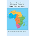 Snapshot of Past and Present Historical Events in African Countries