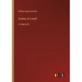 Studies of Lowell: in large print