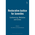 Restorative Justice for Juveniles: Conferencing, Mediation and Circles