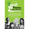 21 femmes extraordinaires: Les vies exemplaires des femmes artistes et créatrices du XXe siècle: Madonna, Yayoi Kusama et bien d'autres (livre de biog