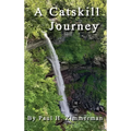 A Catskill Journey