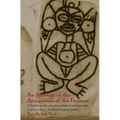 An Account of the Antiquities of the Indians: A New Edition, with an Introductory Study, Notes, and Appendices by José Juan Arrom