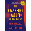 The Frankfurt Kabuff Critical Edition