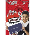 ¡Vota!: La Complicada Vida de Claudia Cristina Cortez (Vote!: The Complicated Life of Claudia Cristina Cortez)