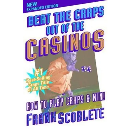 Beat the Craps Out of the Casinos