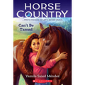 Can't Be Tamed (Horse Country #1): Volume 1