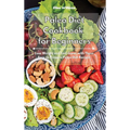 Paleo Diet Cookbook for Beginners: Lose Weight and Feel Great with These Easy to Prepare Paleo Diet Recipes