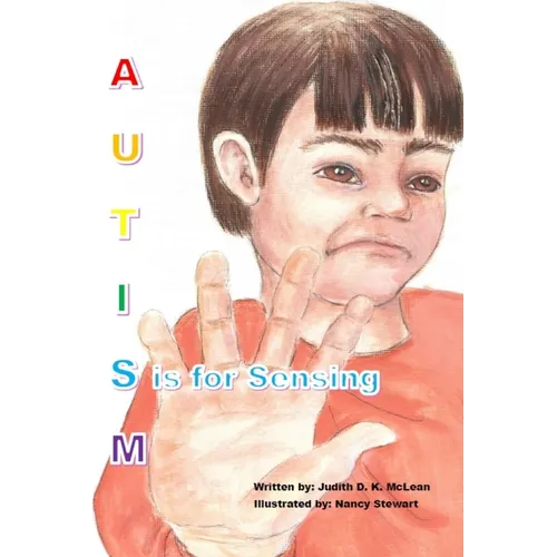 Autism: S is for Sensing