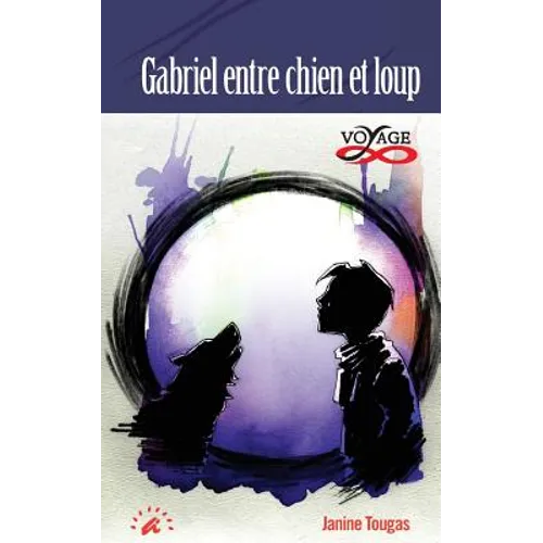 Gabriel entre chien et loup