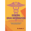 General Drug Information: Gain Knowledge about 350+ Drugs Including Vaccines
