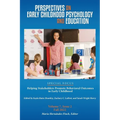 Perspectives on Early Childhood Psychology and Education Vol 7.2: Helping Stakeholders Promote Behavioral Outcomes in Early Childhood