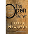 The Open Secret: An Introduction to the Theology of Mission