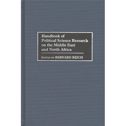 Handbook of Political Science Research on the Middle East and North Africa